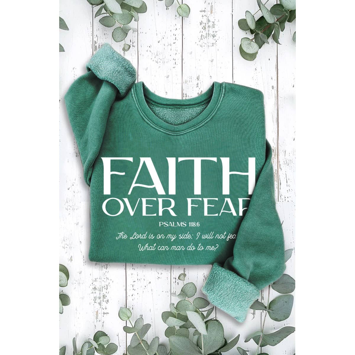 FAITH OVER FEAR MINERAL SWEATSHIRTS