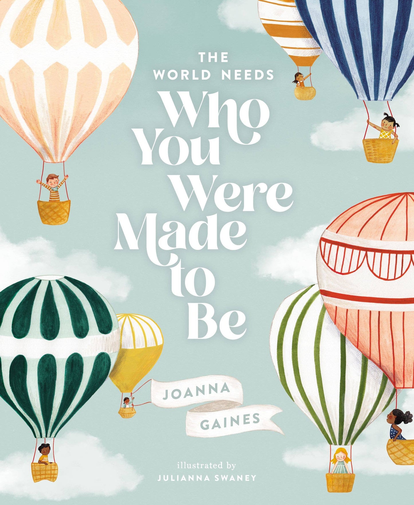 World Needs Who You Were Made To Be, The